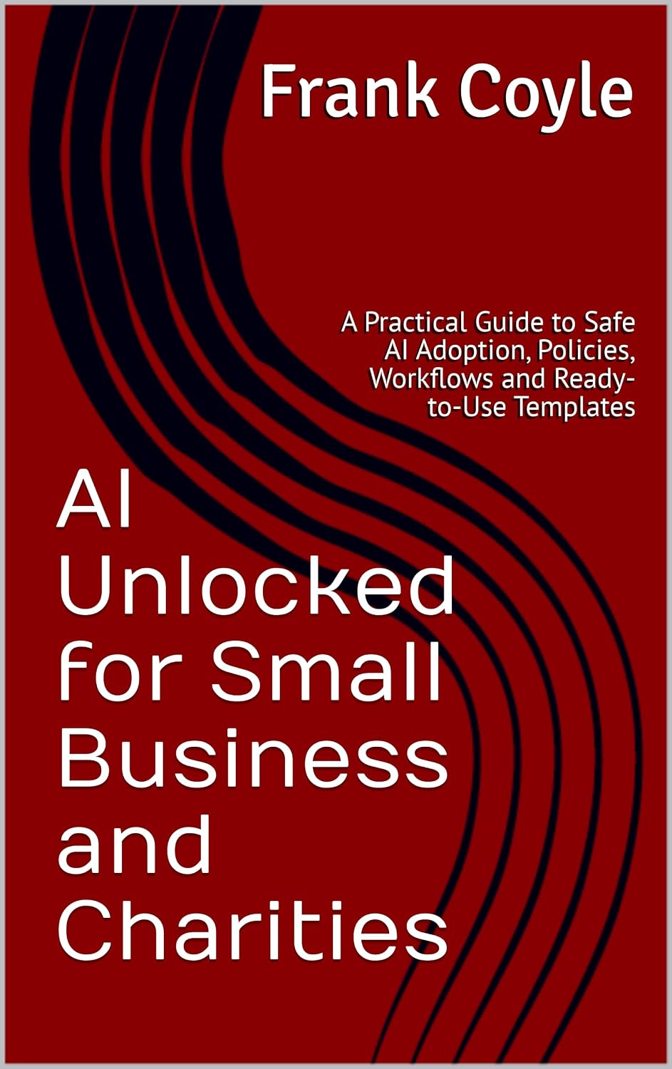 AI Unlocked for Small Business and Charities book cover